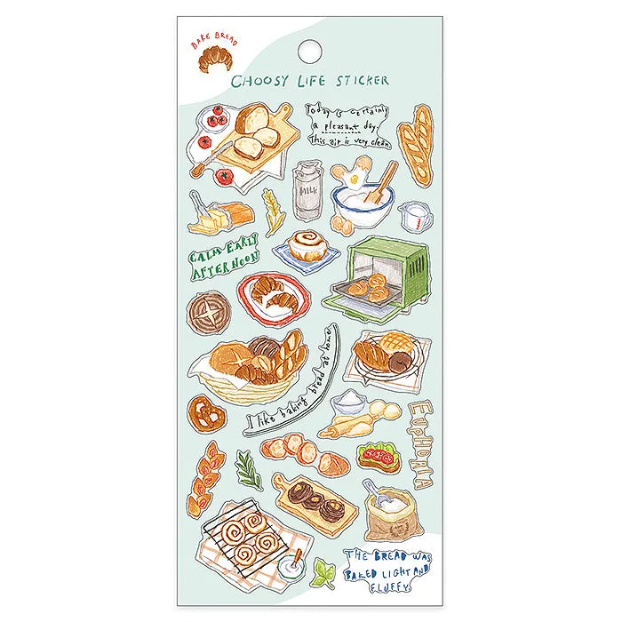 Bake Bread Choosy Life Sticker