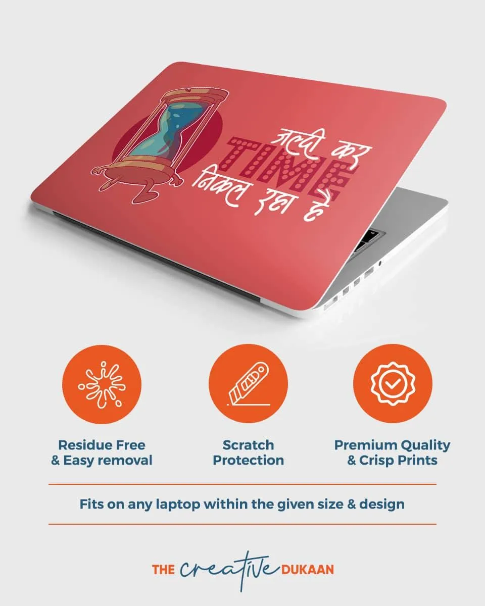 Funny Laptop Skin With Jaldi Kar Time Nikal Raha Hai